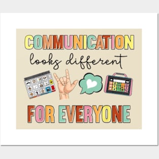 Communication Looks Different For Everyone Speech Therapy Posters and Art